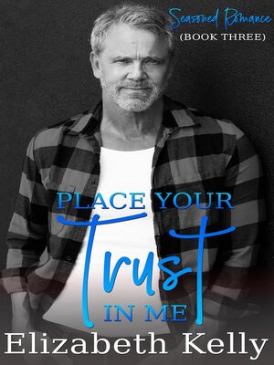 cover image of Place Your Trust in Me